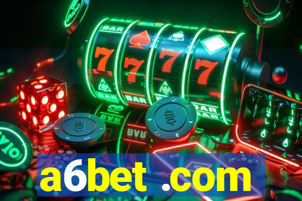 a6bet .com